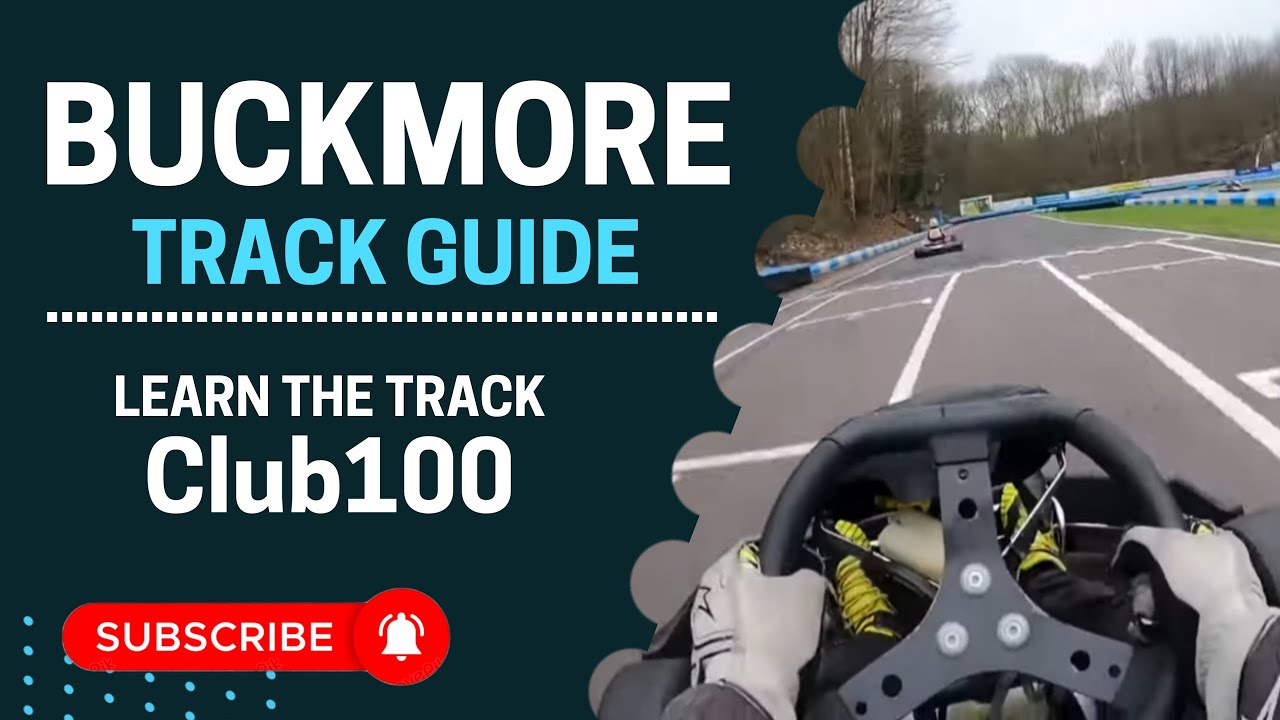 Buckmore Park Track Guide | Club100 & BUKC Tips by Wolemid